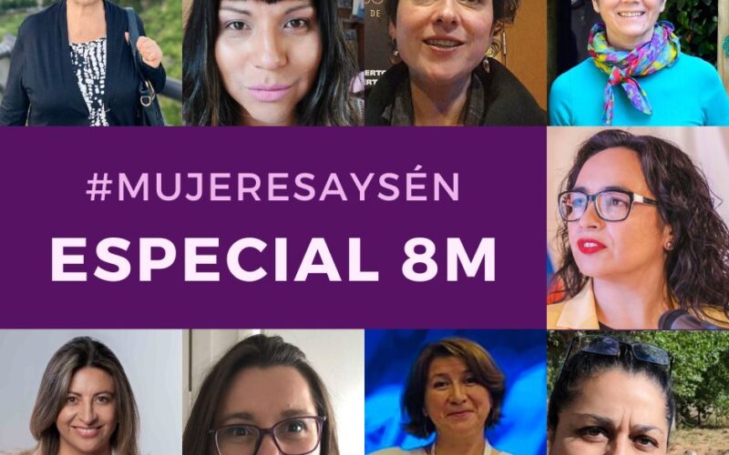 <strong>8M: Las mujeres que hacen o hicieron de la región de Aysén un mejor territorio para vivir</strong>